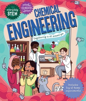 Paperback Everyday Stem Engineering--Chemical Engineering Book