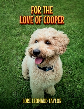 For the Love of Cooper