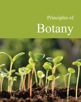 Hardcover Principles of Botany: Print Purchase Includes Free Online Access Book