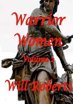 Paperback Warrior Women Volume 2 Book