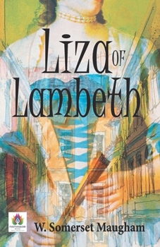 Paperback Liza of Lambeth Book