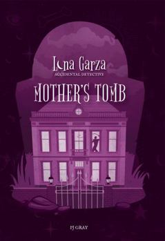 Paperback Mother's Tomb (Luna Garza, Accidental Detective) Book