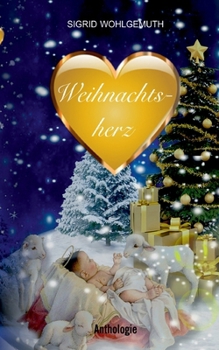 Paperback Weihnachtsherz [German] Book