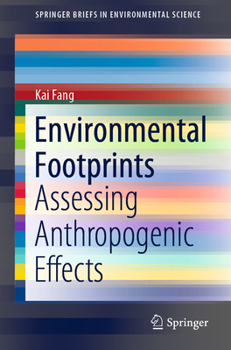 Paperback Environmental Footprints: Assessing Anthropogenic Effects Book