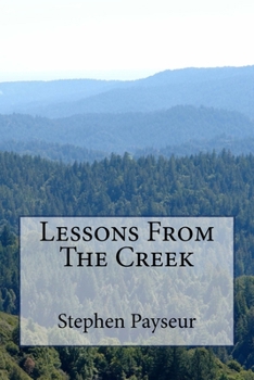 Paperback Lessons From The Creek Book