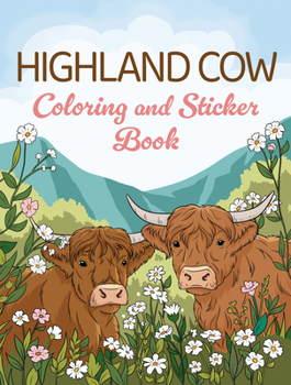 Highland Cow Coloring and Sticker Book