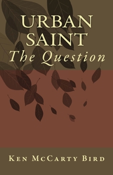 Paperback URBAN SAINT --The Question: The Question Book