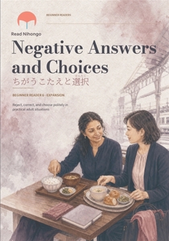 Paperback Negative Answers and Choices: ちがうこたえとせんたく Book