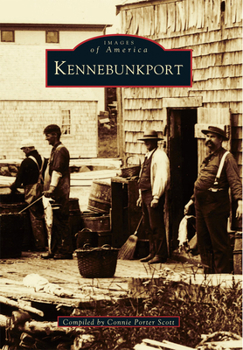 Kennebunkport - Book  of the Images of America: Maine