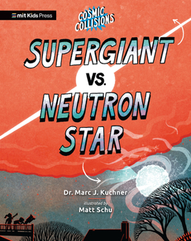 Paperback Cosmic Collisions: Supergiant vs. Neutron Star Book