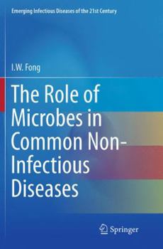 Paperback The Role of Microbes in Common Non-Infectious Diseases Book