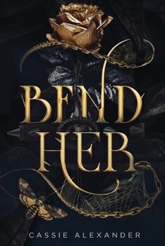 Paperback Bend Her: A Dark Beauty and the Beast Fantasy Romance Book