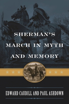 Paperback Sherman's March in Myth and Memory Book