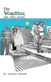 Paperback The Wurlitzer & other poems Book
