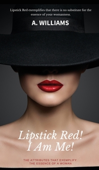 Hardcover Lipstick Red! I Am Me! Book