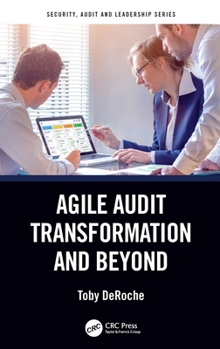 Paperback Agile Audit Transformation and Beyond Book