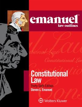 Paperback Emanuel Law Outlines for Constitutional Law Book