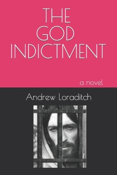 Paperback The God Indictment Book