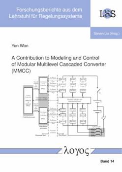 Paperback A Contribution to Modeling and Control of Modular Multilevel Cascaded Converter (MMCC) Book