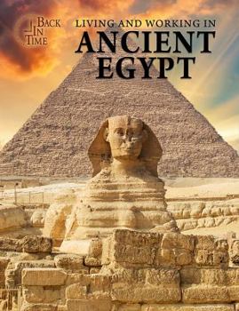 Paperback Living and Working in Ancient Egypt Book