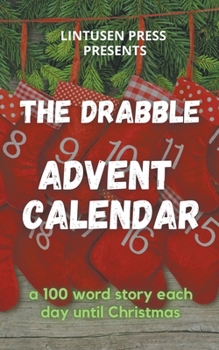 Paperback The Drabble Advent Calendar Book