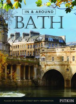 Paperback In and Around Bath (Pitkin City Guides) Book