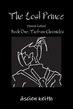 Paperback The Lost Prince {special Edition} Book One: Tset-Su Chronicles Book