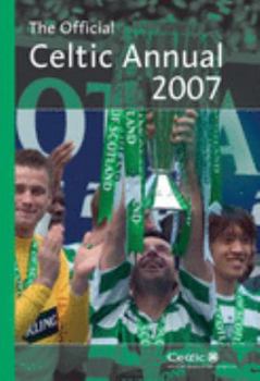 Hardcover Official Celtic FC Annual 2007 (Annual) Book
