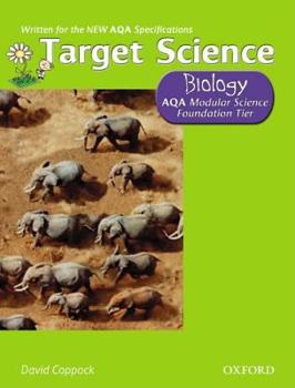 Hardcover Target Science - Biology Foundation Tier: Aqa Modular Science Book