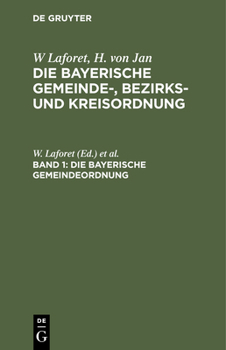 Hardcover Die Bayerische Gemeindeordnung [German] Book
