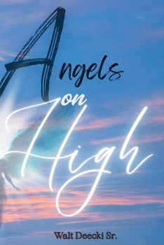 Paperback Angels on High Book
