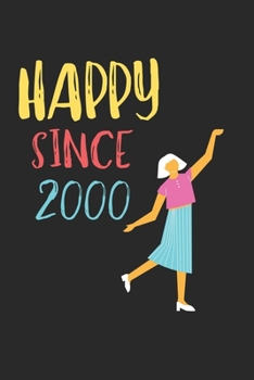 Happy Since 2000  Notebook Birthday Gift: Lined Notebook / Journal Gift, 120 Pages, 6x9, Soft Cover, Matte Finish , Awesome  Happy birthday Gift