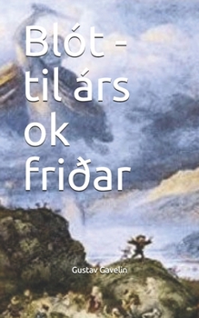 Paperback Blót - til árs ok friðar [Swedish] Book
