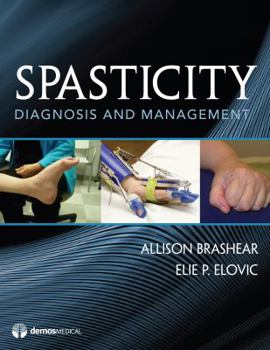 Hardcover Spasticity: Diagnosis and Management Book