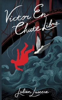 Paperback Victor en Chute Libre [French] Book
