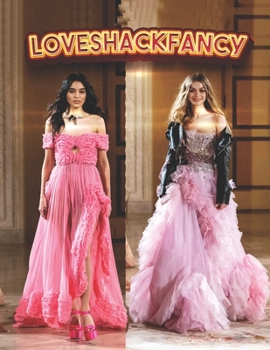 LoveShackFancy