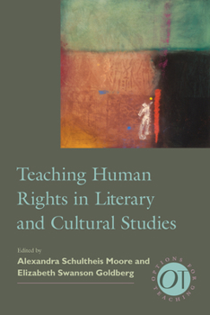 Paperback Teaching Human Rights in Literary and Cultural Studies Book