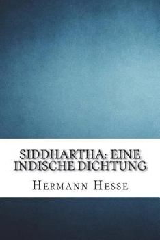 Paperback Siddhartha: eine indische Dichtung [German] Book