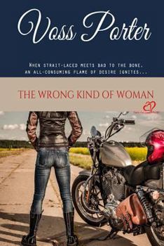 Paperback The Wrong Kind of Woman Book