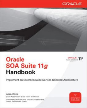 Oracle SOA Suite 11g Handbook (Oracle Press)