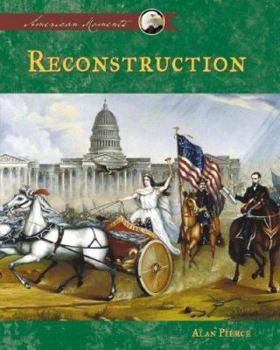 Reconstruction - Book  of the American Moments