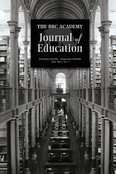 Paperback The Brc Academy Journal of Education Volume 4, Number 1 Book