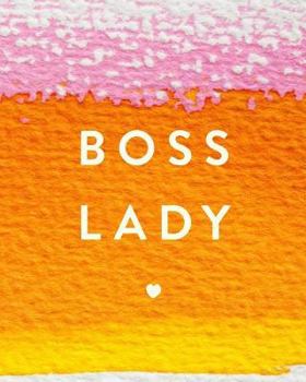 Paperback Boss Lady: Bullet Grid Journal, 150 Dot Grid Pages, 8"x10", Professionally Designed Book