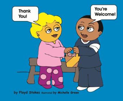 Paperback Thank You! You're Welcome! Book