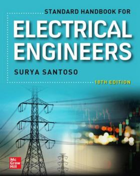 Standard Handbook for Electrical Engineers, Eighteenth Edition