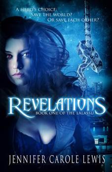 Paperback Revelations: Book One of the Lalassu Book