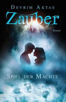 Paperback Zauber: Spiel der Mächte [German] Book