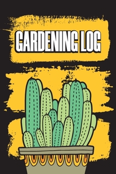 Paperback Gardening Log: Weekly Gardening Log and Journal Book