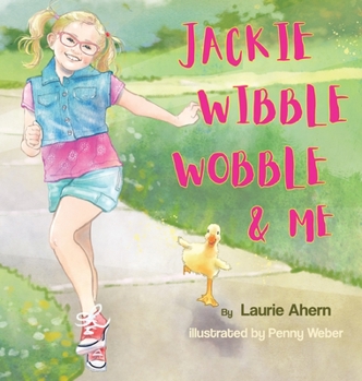 Hardcover Jackie Wibble Wobble and Me Book
