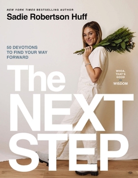 Hardcover The Next Step: 50 Devotions to Find Your Way Forward Book